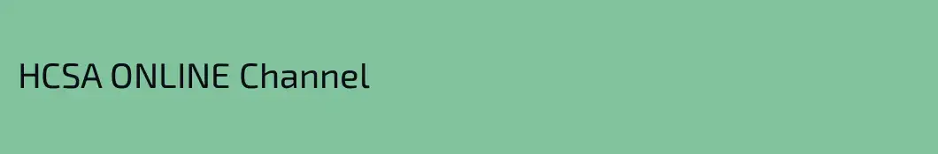 HCSA ONLINE Channel
